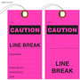 Caution Line Break Equipment Hang Tag