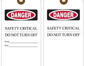 Danger Safety Critical Tag