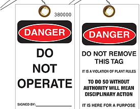 Danger Do Not Operate / Remove Tag