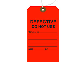 Custom Printed Hang Tag - Defective Do Not Use