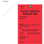 Do Not Operate Repair Tag
