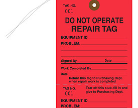 Do Not Operate Repair Tag