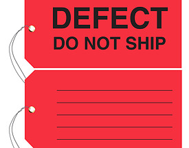 Defect - Do Not Ship Tag