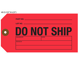 Do Not Ship Tag