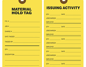 Material Hold Tag