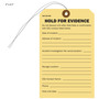Hold For Evidence Tag