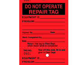 Do Not Operate Repair Tag
