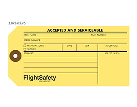 Accepted & Serviceable Tag - Flight Safety